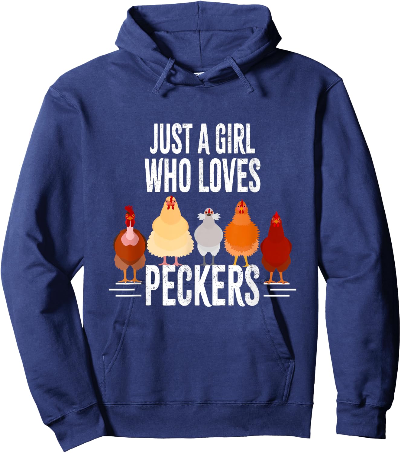 Just A Girl Who Loves Peckers - Famers Hoodie - Hoodie | Navy