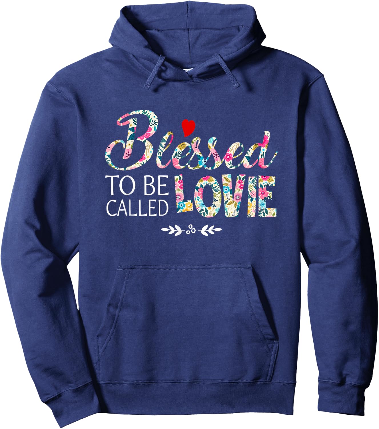 Blessed To Be Called Lovie Apparel Hoodie - Hoodie | Navy