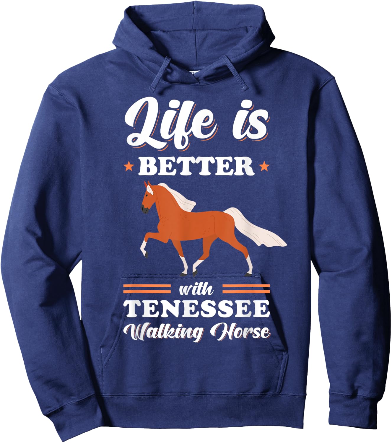 Life is better with Tennessee Walking Horse Hoodie - Hoodie | Navy
