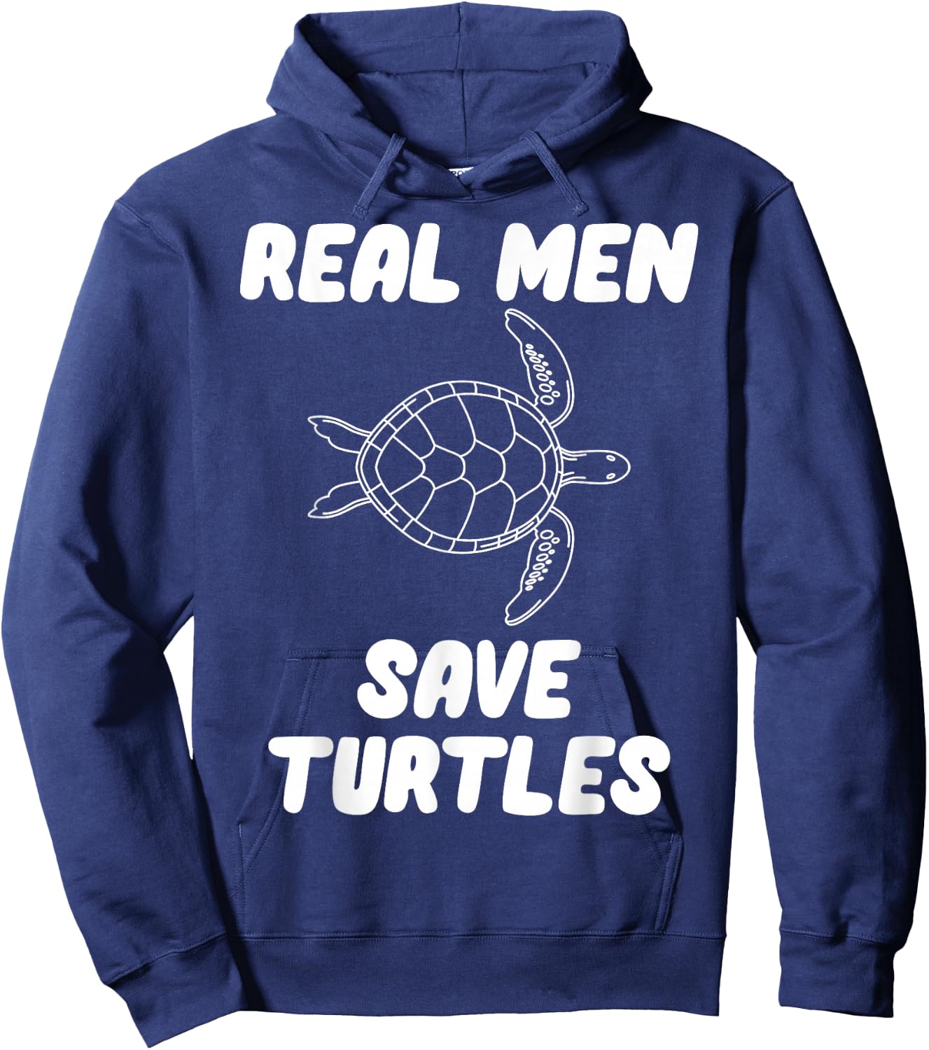Real Men Save Turtles Hoodie - Hoodie | Navy