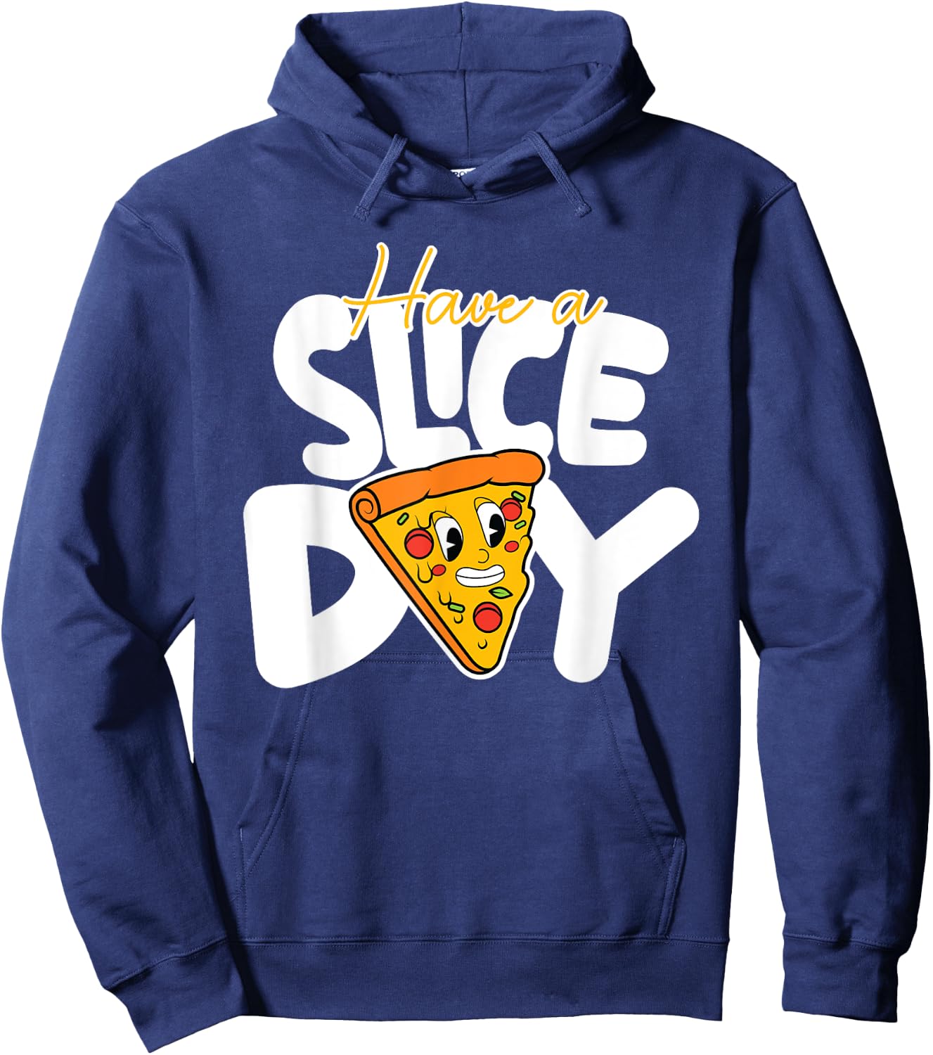 Pizza Quote Pizza Lovers Funny Food Pizza Hoodie - Hoodie | Navy