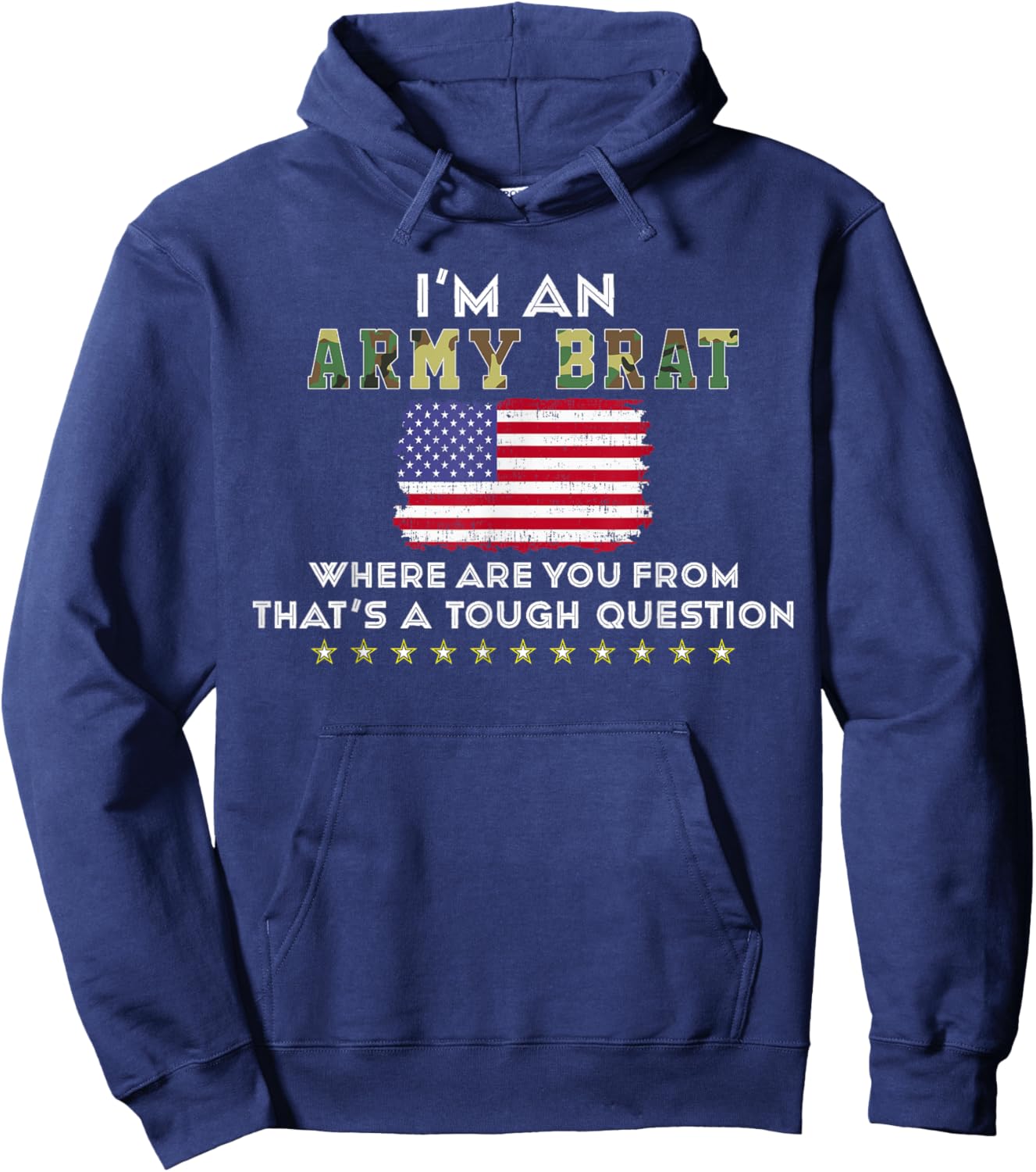 I'm An Army Brat Hoodie - Hoodie | Navy