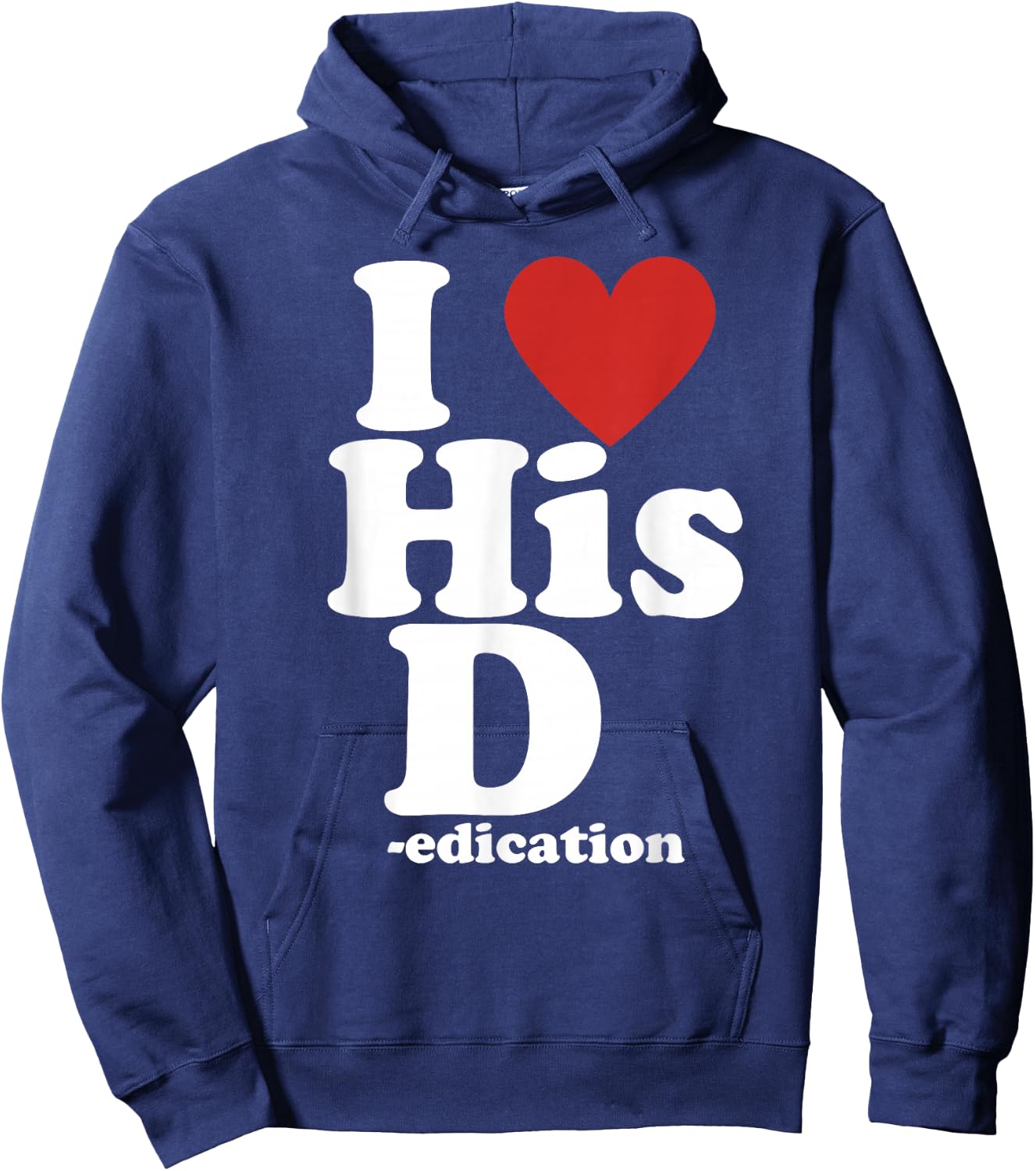 I Love His D- Love Her P- Funny Matching Couple Hoodie - Hoodie | Navy