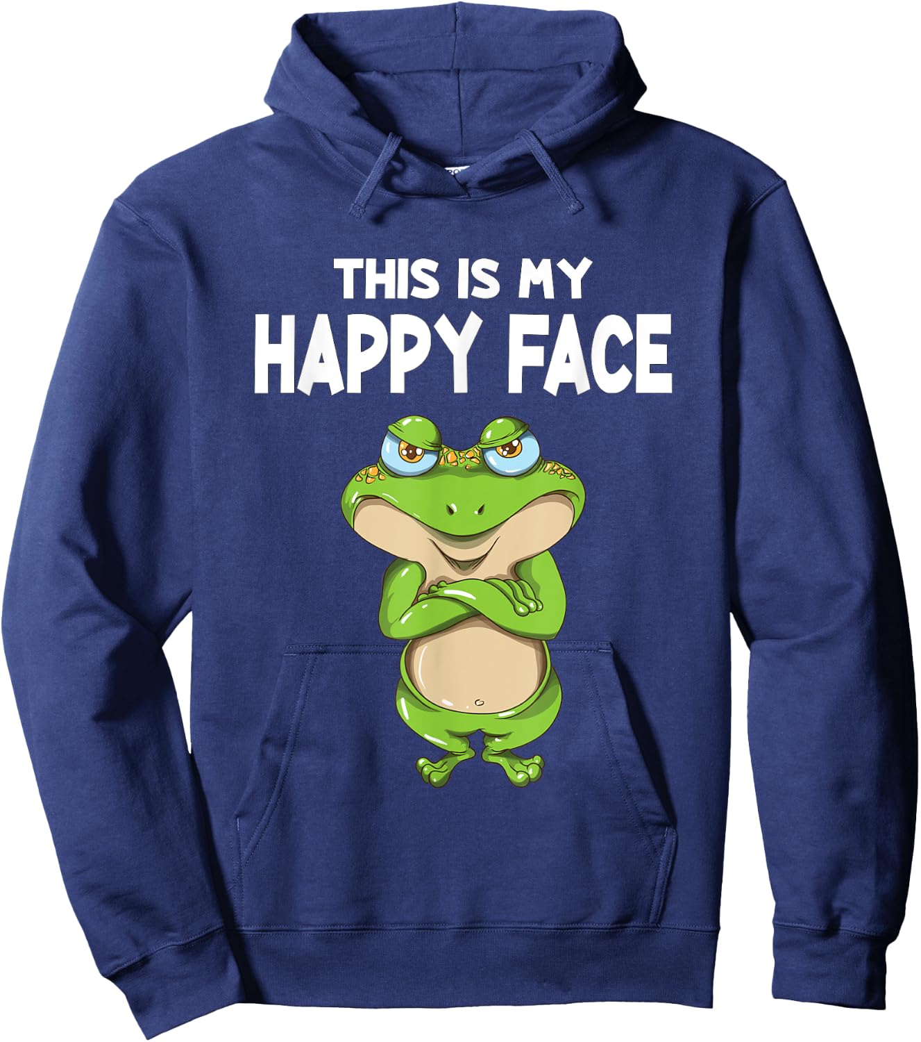 Frog this is my happy face toad frog saying Hoodie - Hoodie | Navy