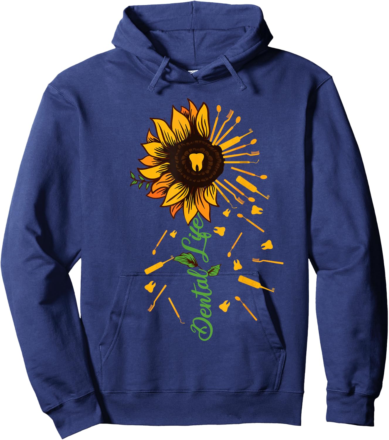 Funny Sunflower Dental Life - Dental Assistant Hoodie - Hoodie | Navy