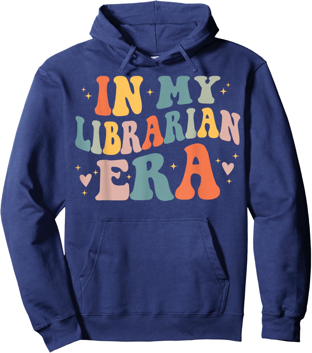 In My Librarian Era Funny Library Book Lover Hoodie - Hoodie | Navy