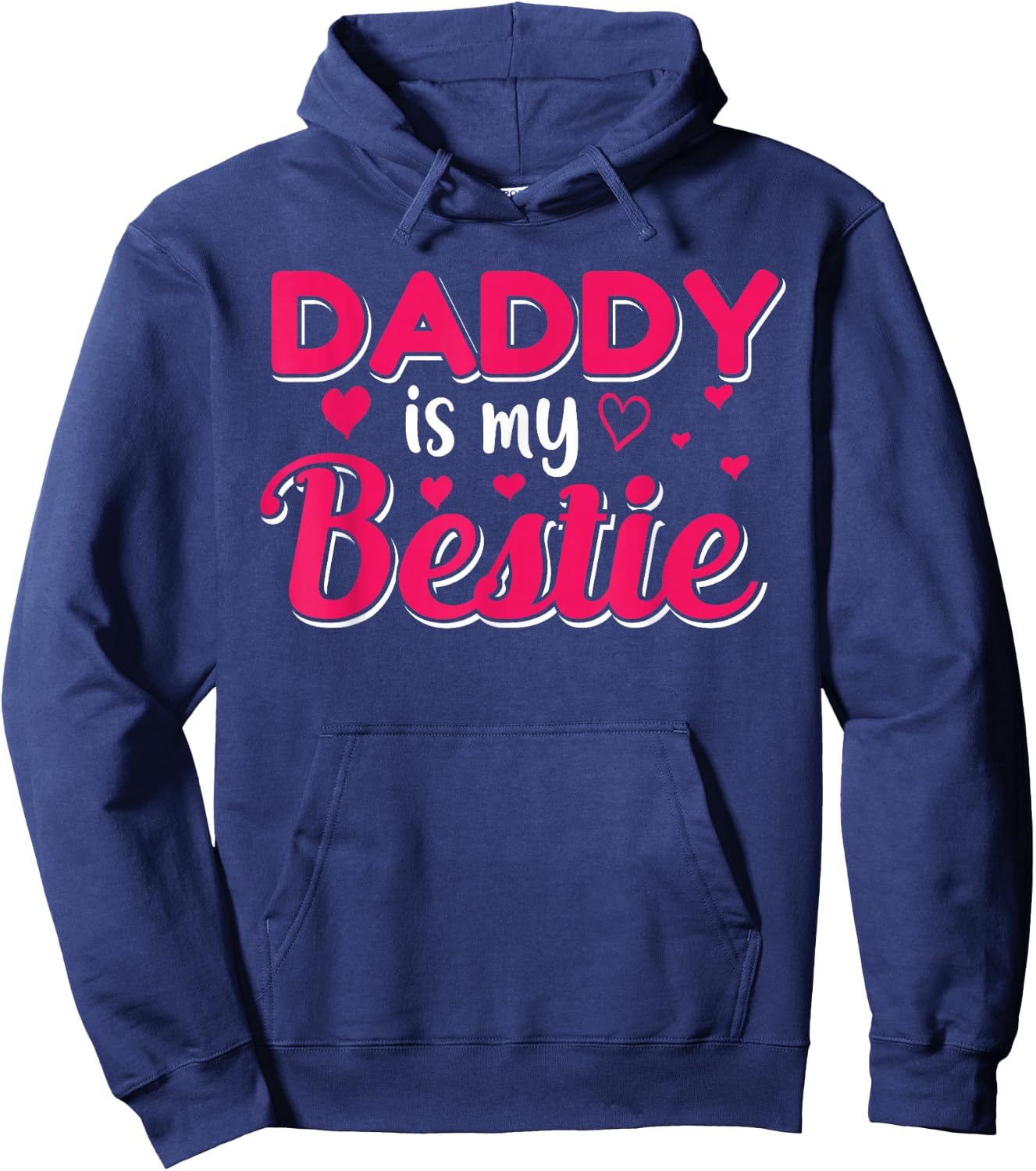 Papa - Dad is my bestie - dad Hoodie - Hoodie | Navy