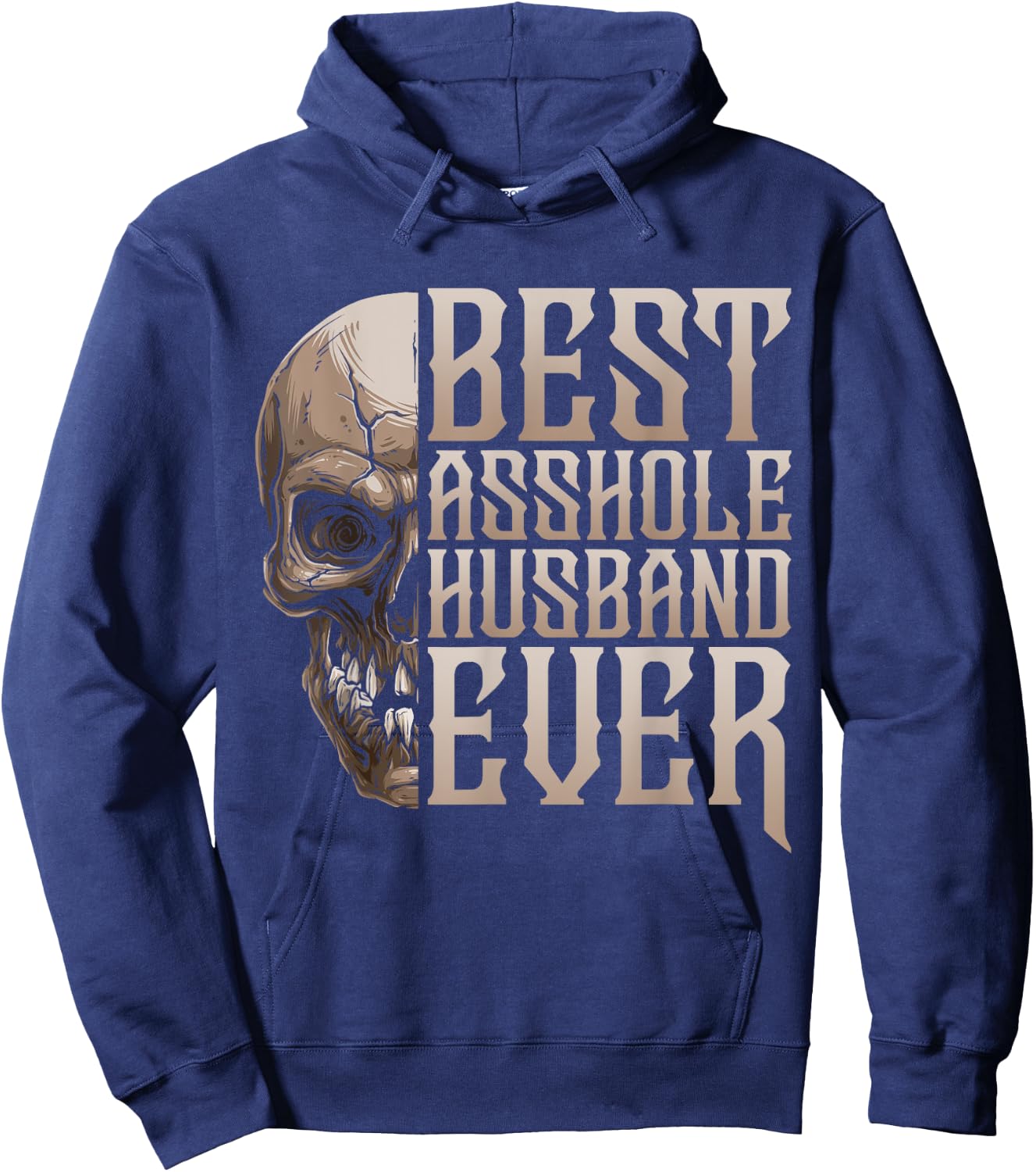 Best Asshole Husband Ever Hoodie - Hoodie | Navy