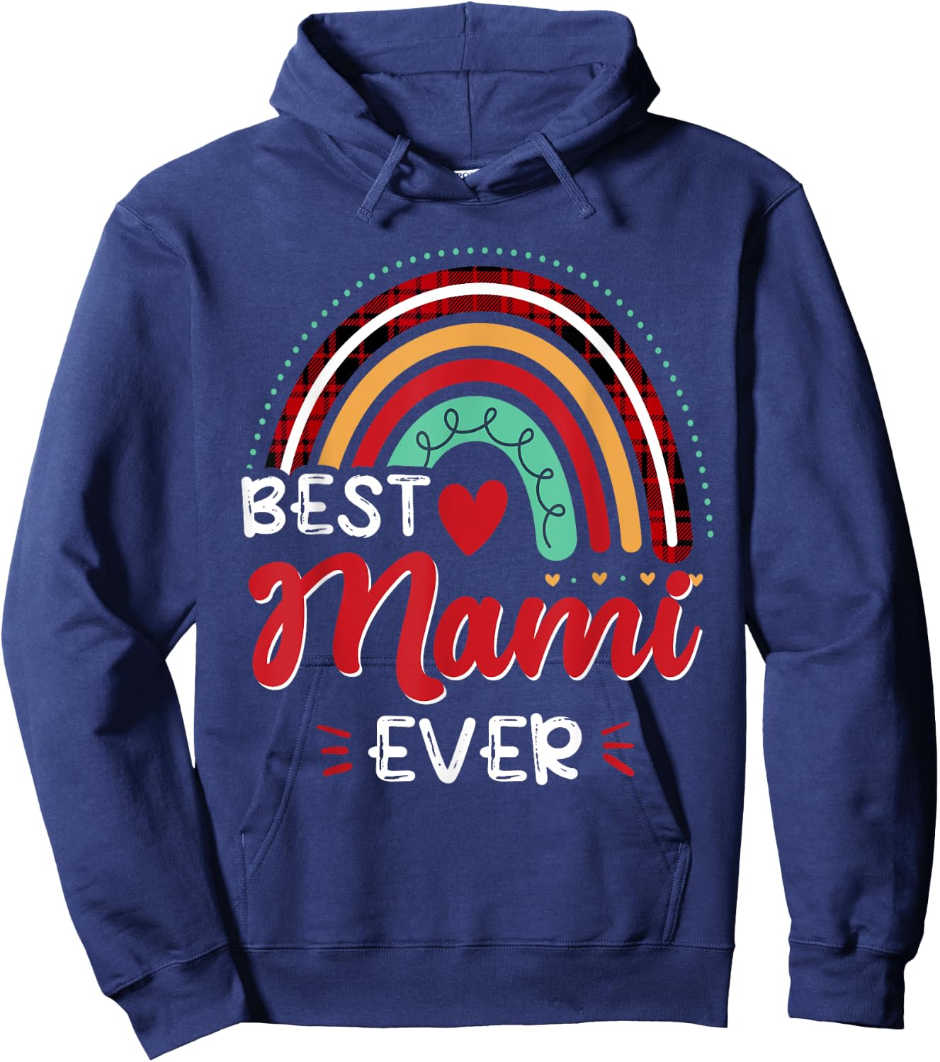 Plaid Rainbow Best Mami Ever Funny Mother's Day Hoodie - Hoodie | Navy