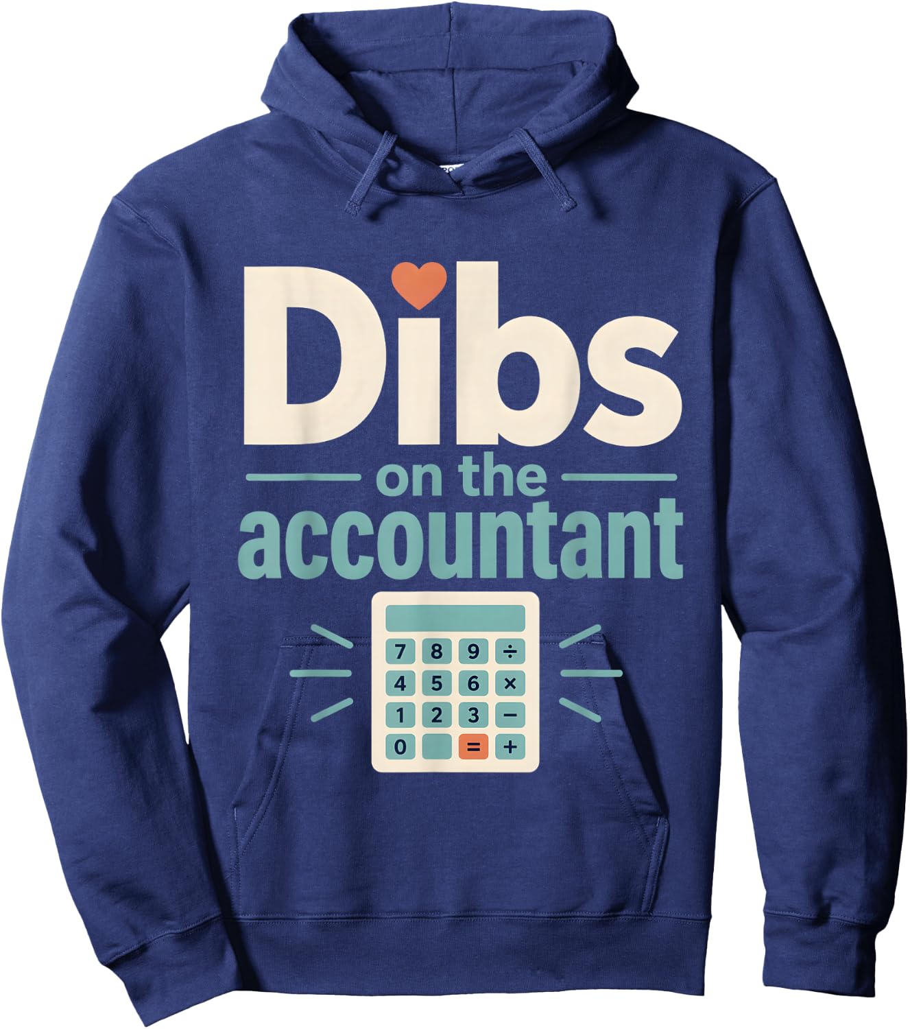 Dibs on the Accountant CPA Wife Spouse Hoodie - Hoodie | Navy