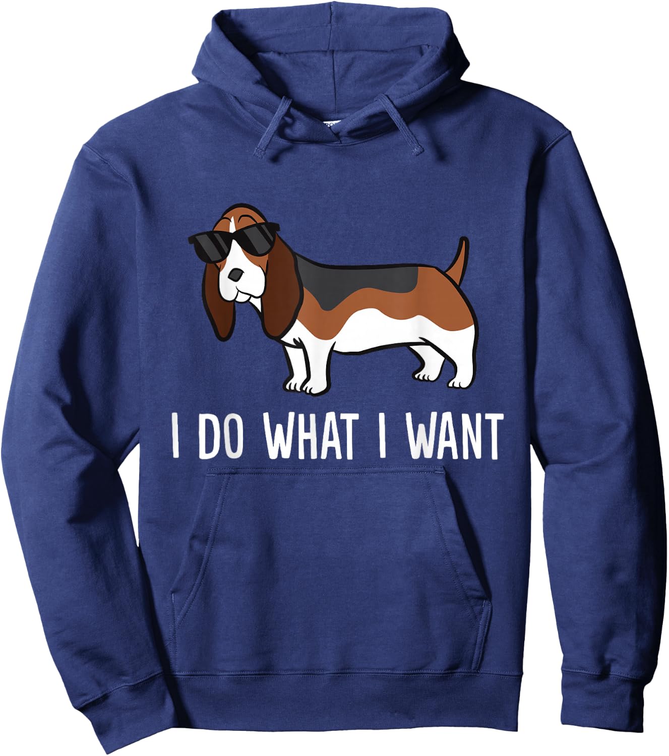 Funny Basset Hound Lover I Do What I Want Hoodie - Hoodie | Navy