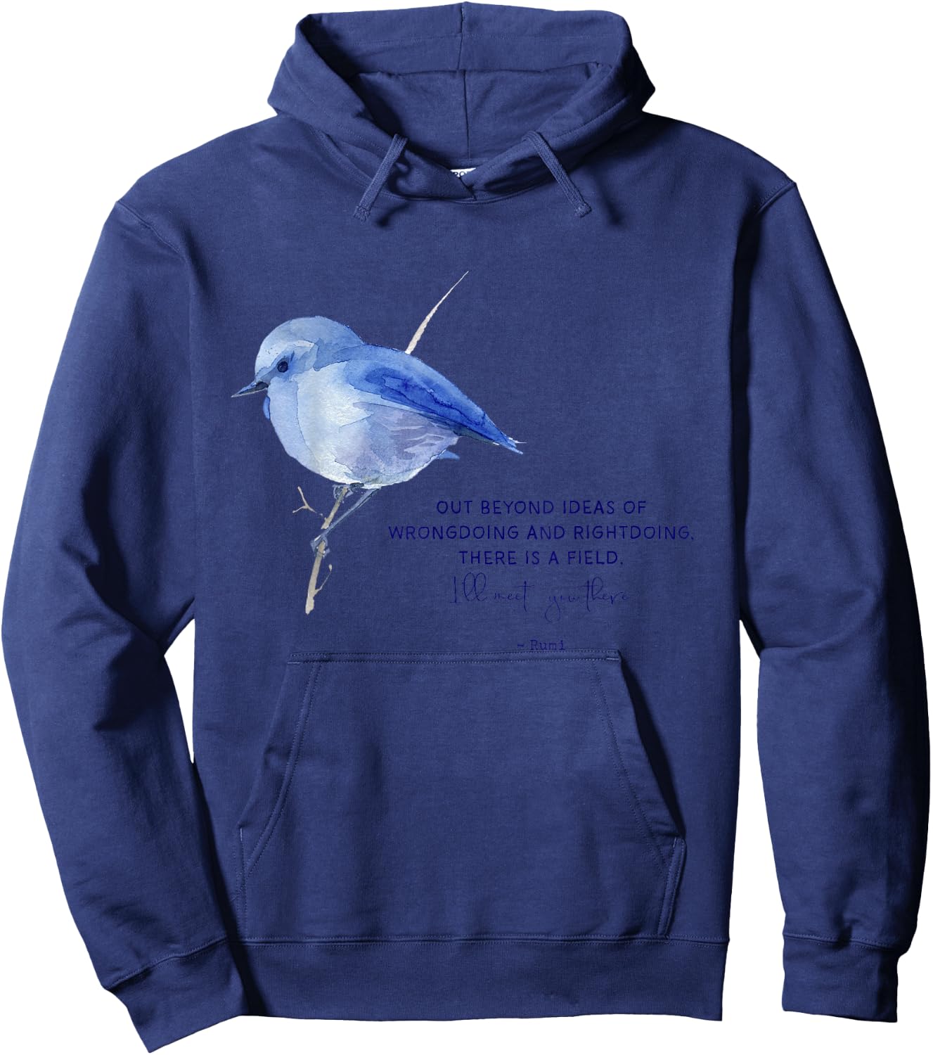 Out Beyond Ideas Rumi Poetry Quotes Hoodie - Hoodie | Navy