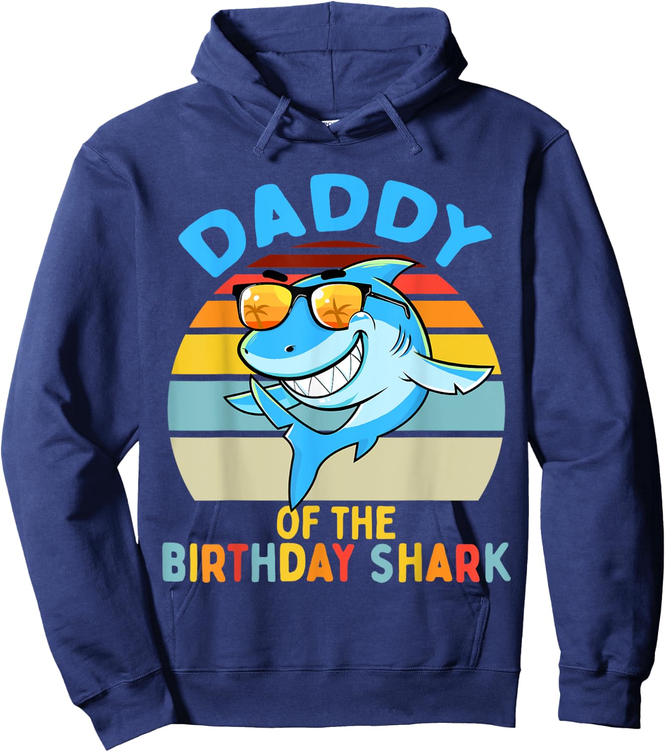 Daddy of the Shark Birthday Dad Matching Family Hoodie - Hoodie | Navy