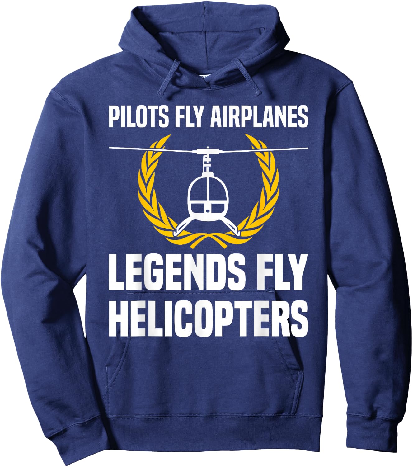 Legends Fly Helicopters Helicopter Pilot Hoodie - Hoodie | Navy