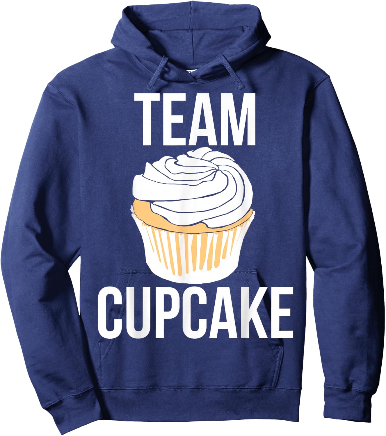Team Cupcake shirt Bakery humor I love cupcakes Hoodie - Hoodie | Navy