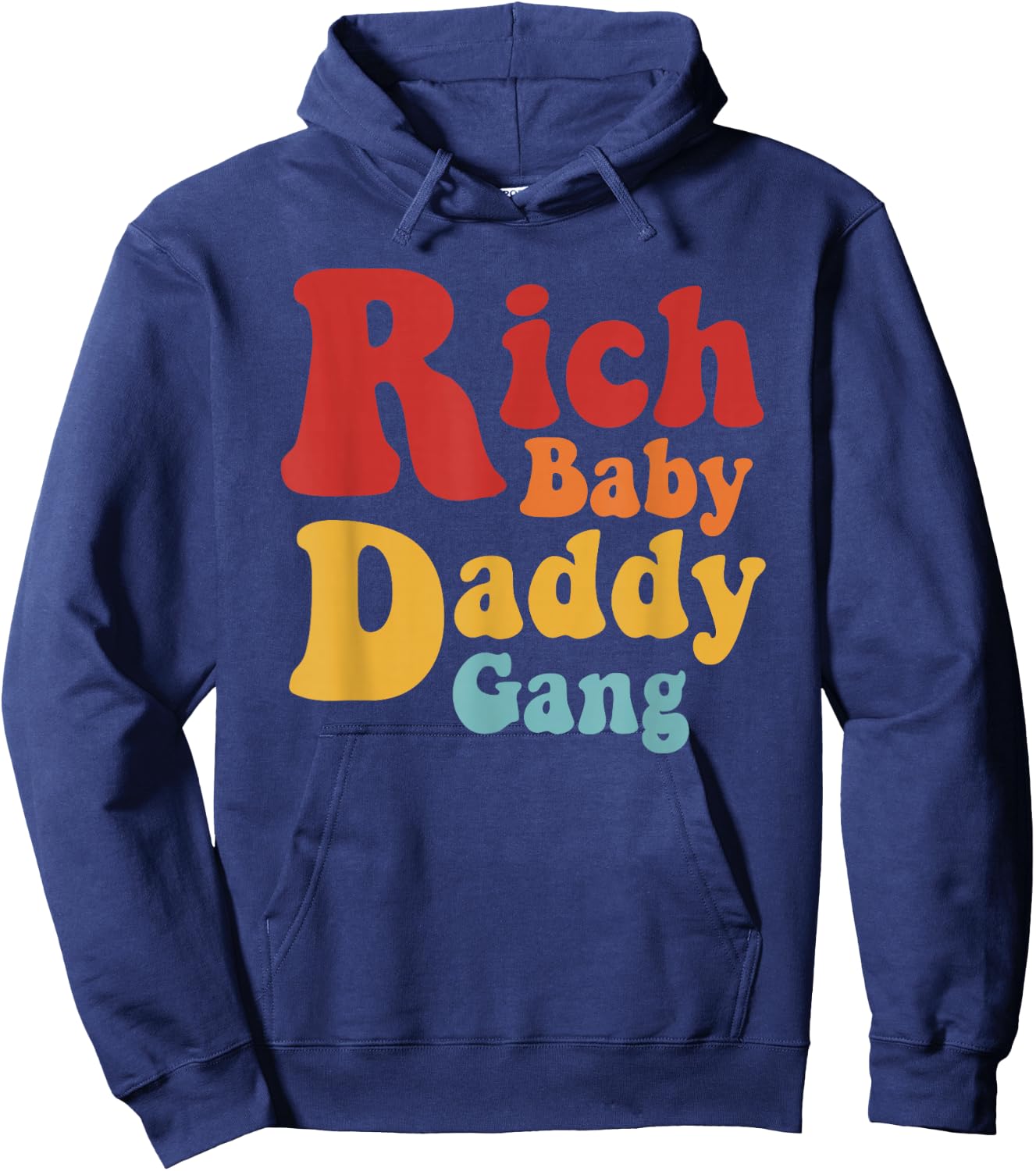 Rich Baby Daddy Gang Retro Funny Hoodie - Hoodie | Navy