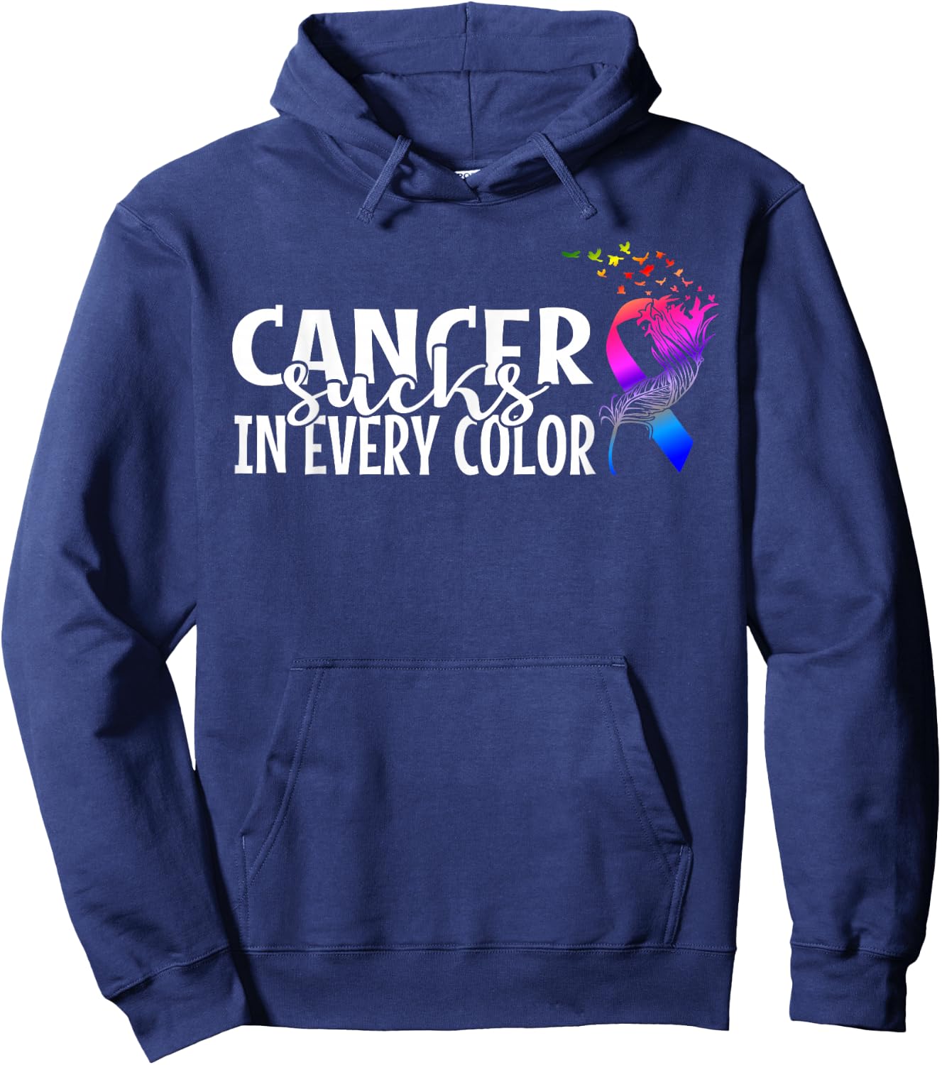 Cancer Sucks in Any Colour Cancer Warrior Hoodie - Hoodie | Navy