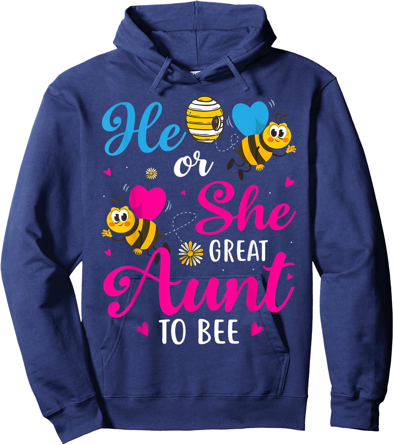 He Or She Great Aunt To Bee Gender Reveal Party Hoodie - Hoodie | Navy