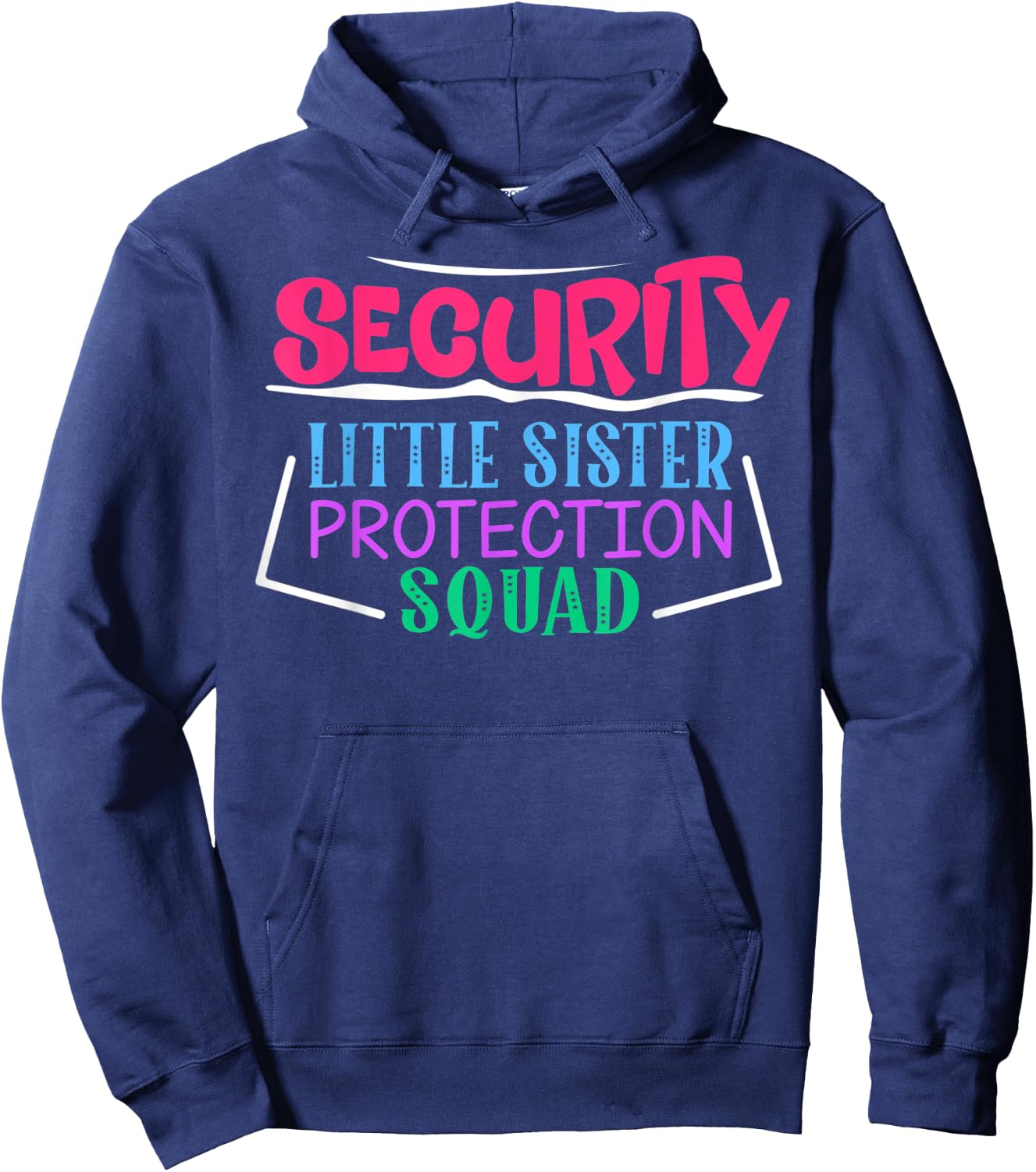 Security Little Sister Protection Squad Hoodie - Hoodie | Navy