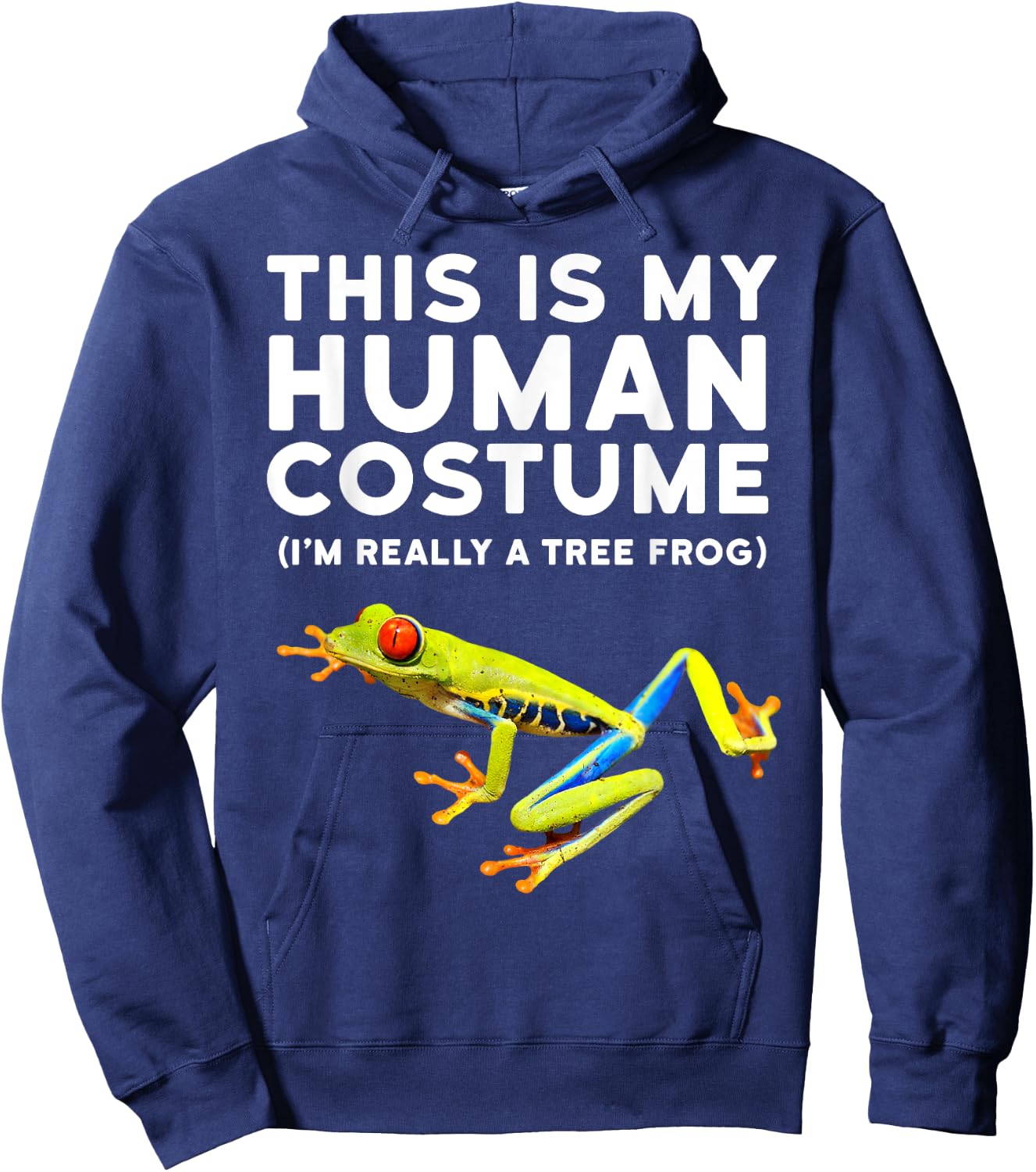 Tree Frog - This is My Human Costume Tree Frog Hoodie - Hoodie | Navy