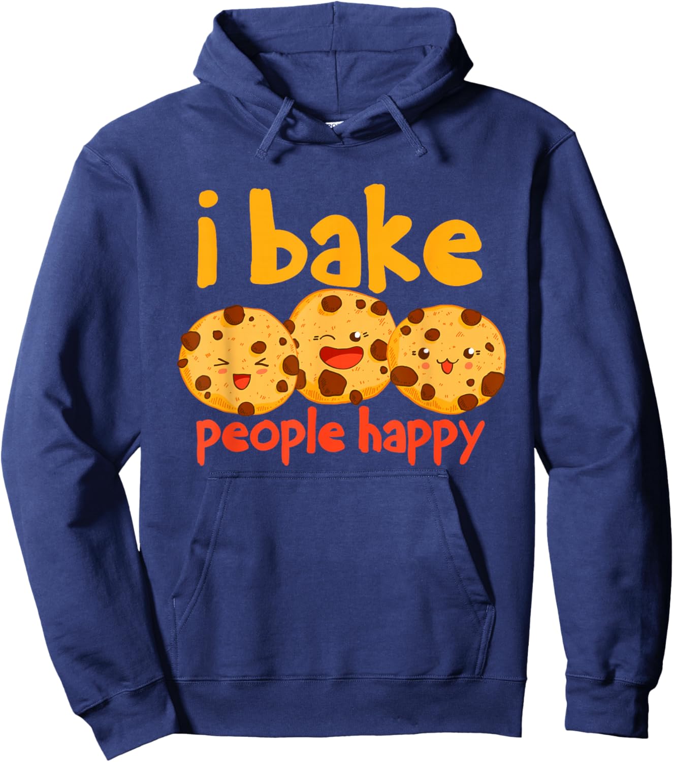 I Bake People Happy Baker Cookie Hoodie - Hoodie | Navy