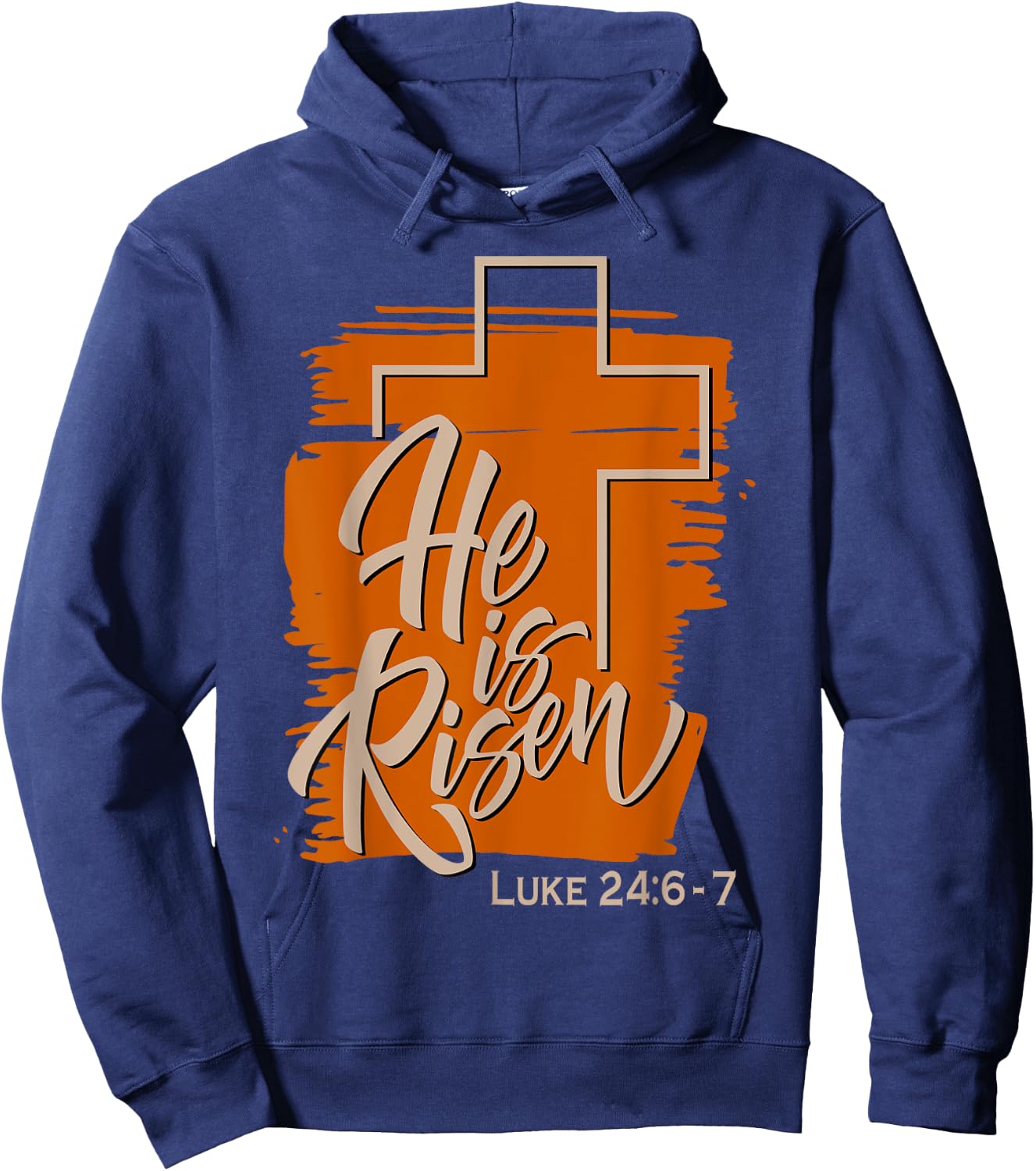 He Is Risen Luke 24 6 7 Brush Vintage Hoodie - Hoodie | Navy