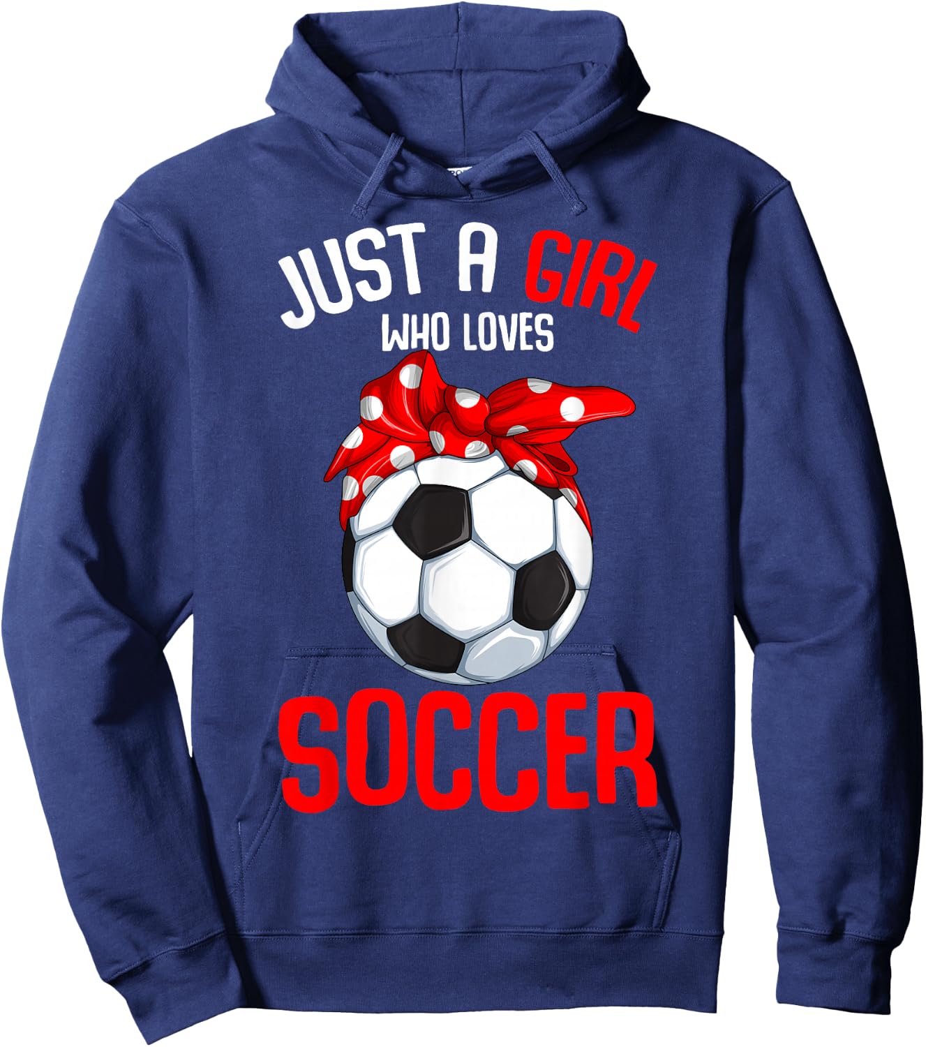 Just a Girl who loves Soccer Girls Youth Hoodie - Hoodie | Navy