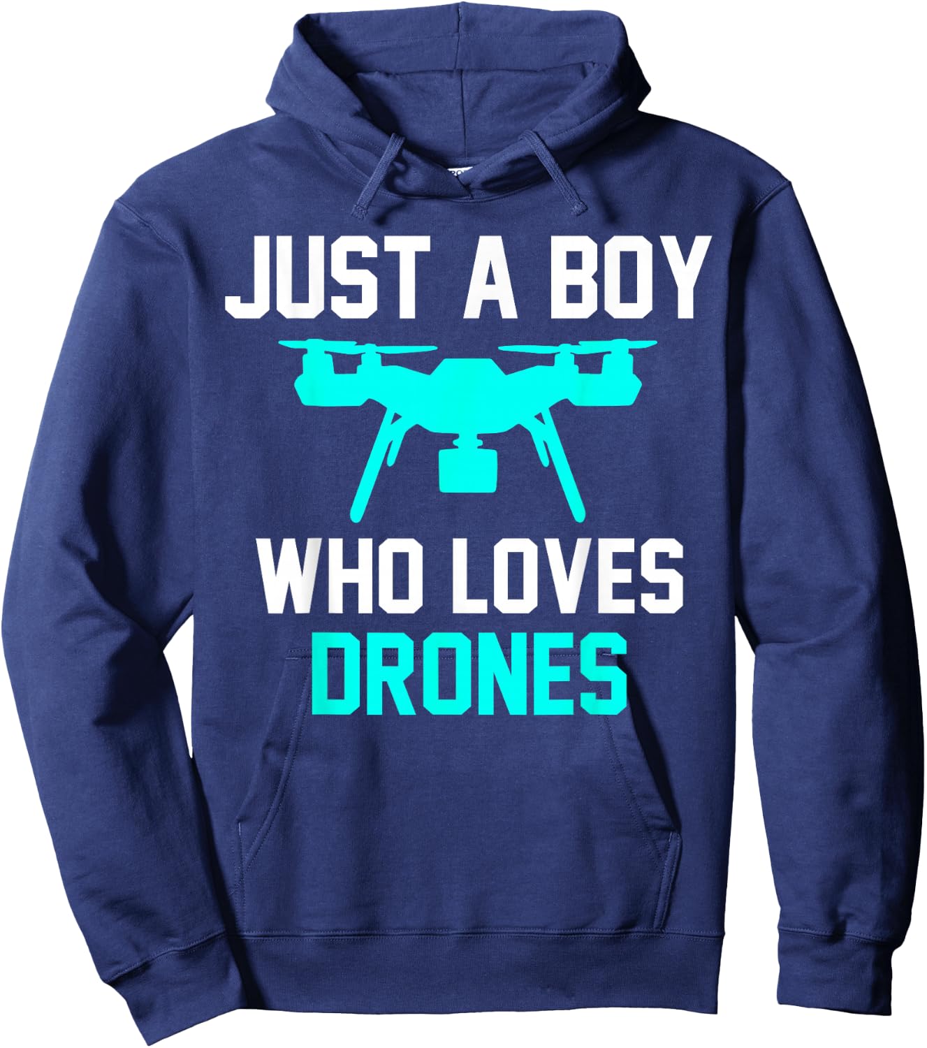 Just a Boy Who Loves Drones Drones Hoodie - Hoodie | Navy