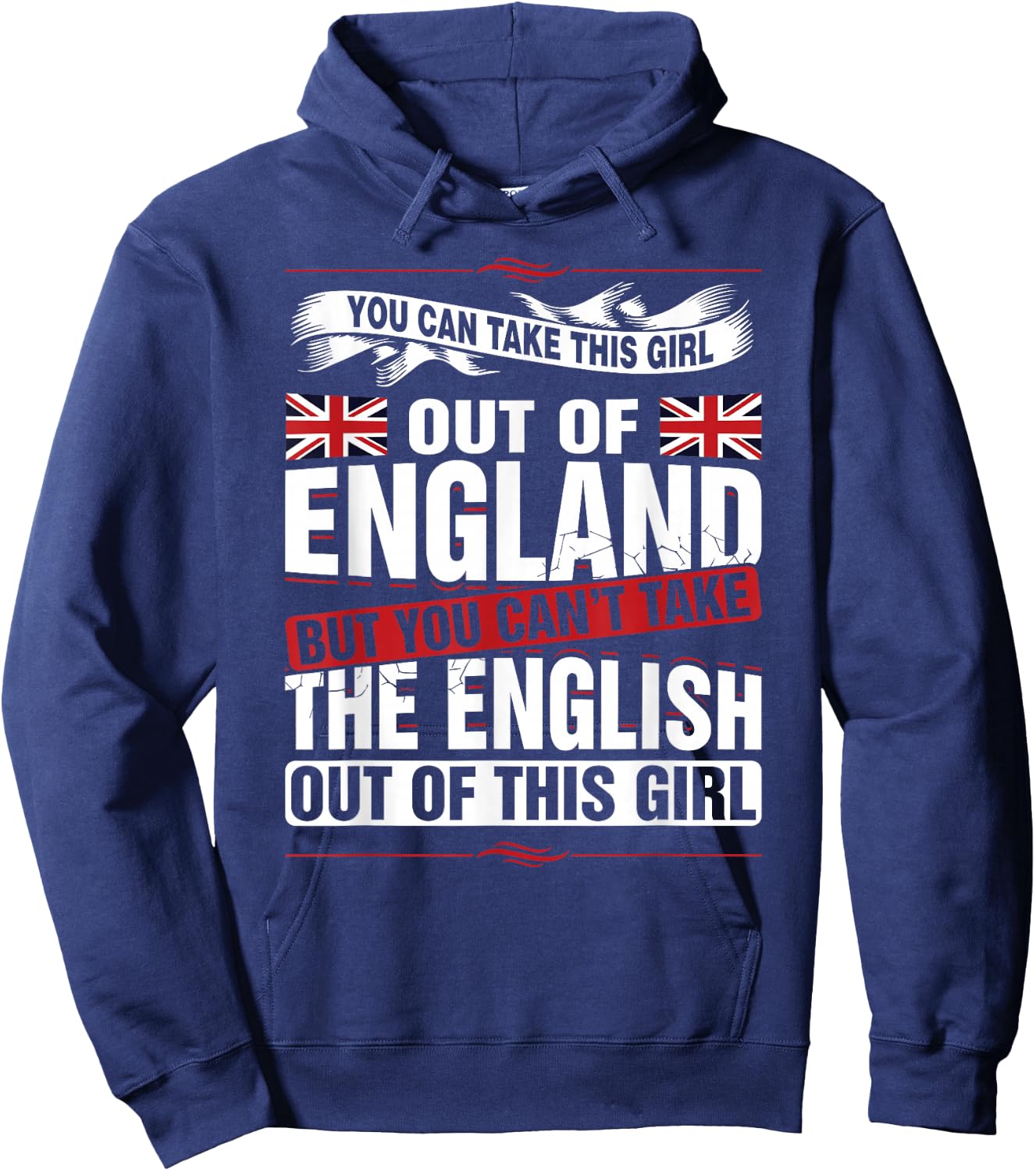 You can take this girl out of England British Hoodie - Hoodie | Navy