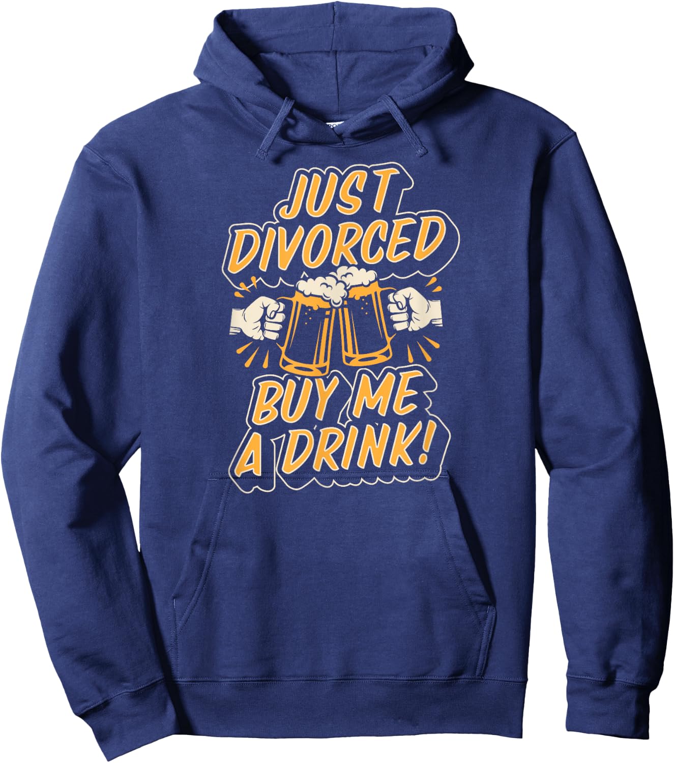 Just Divorced Buy Me A Drink Beer Divorce Party Hoodie - Hoodie | Navy
