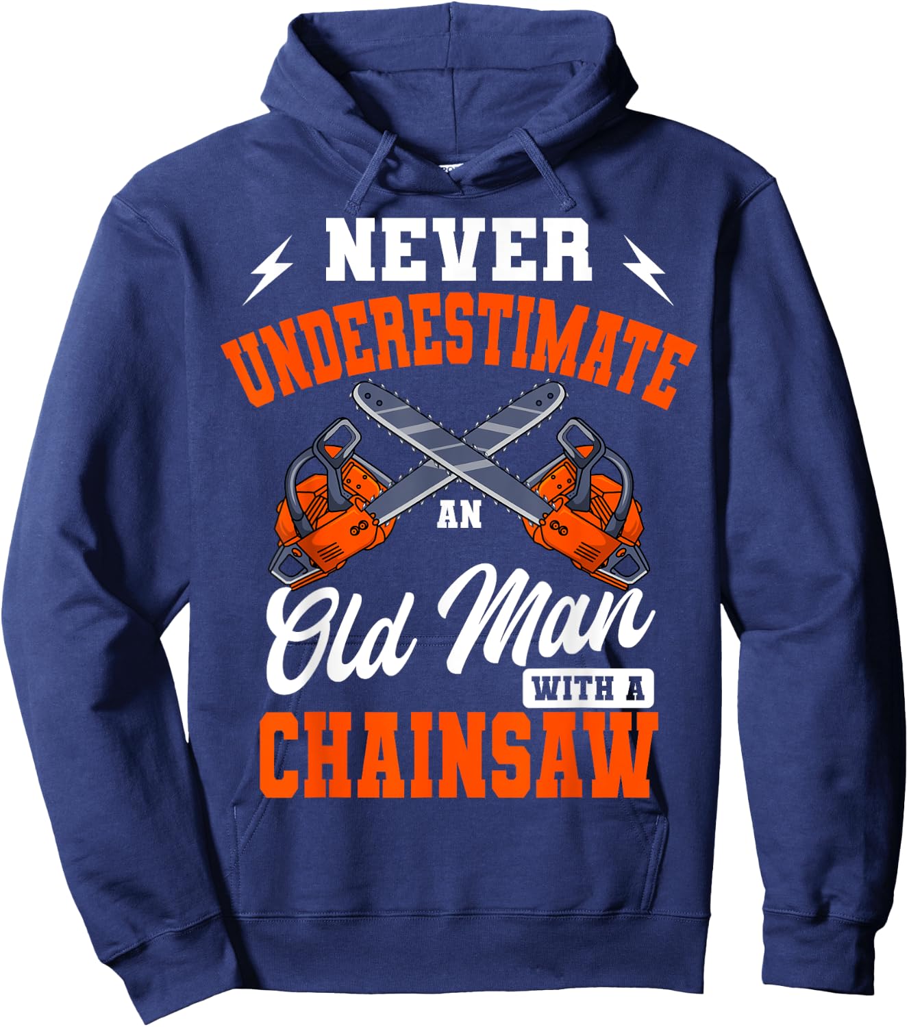 Lumberjack Woodcutter Old Man Chainsaw Hoodie - Hoodie | Navy