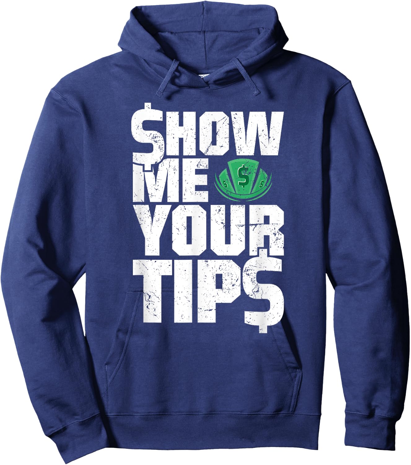 Show Me Your Tips Funny Bartender Water Shirt Hoodie - Hoodie | Navy