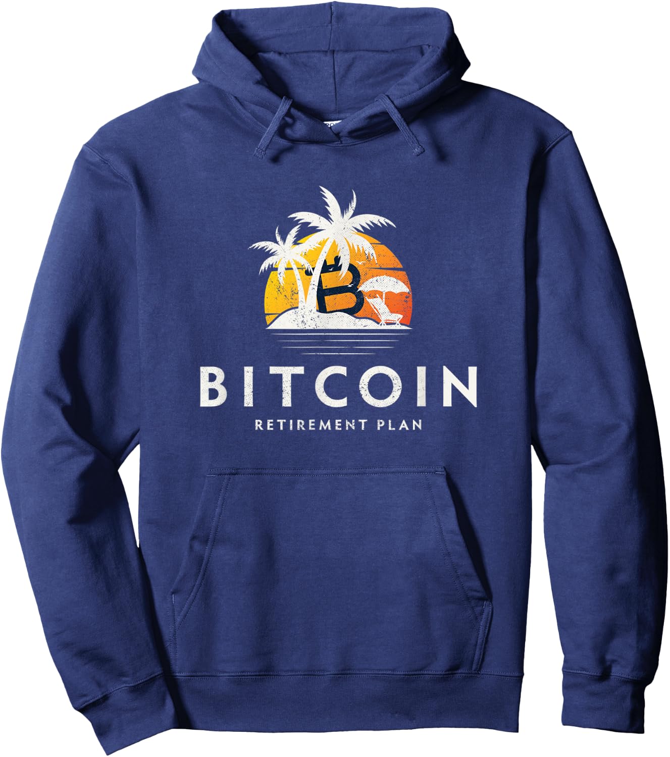 Bitcoin My Retirement Plan, Funny Investing Hoodie - Hoodie | Navy