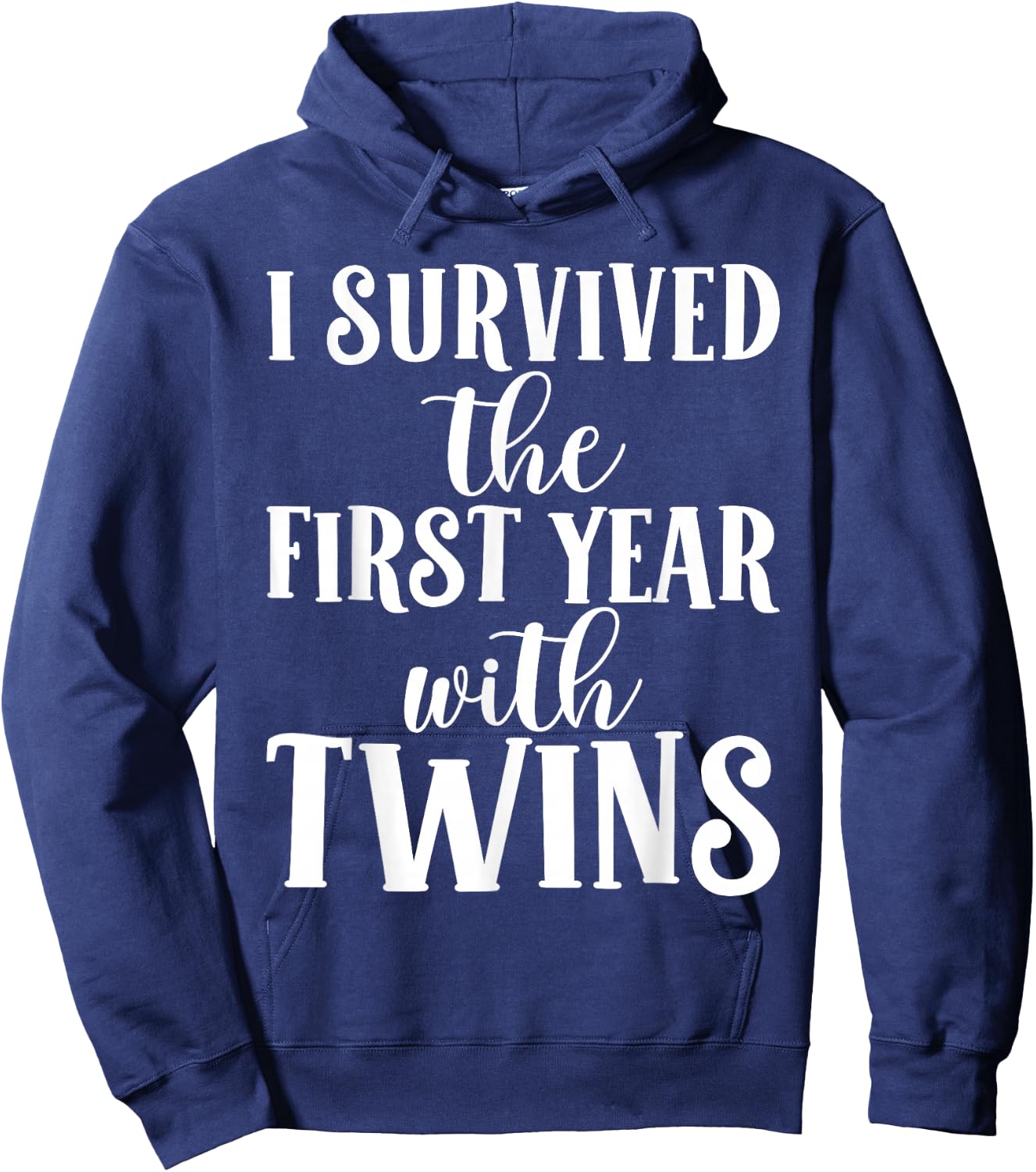 I survived the first year with twins Hoodie - Hoodie | Navy