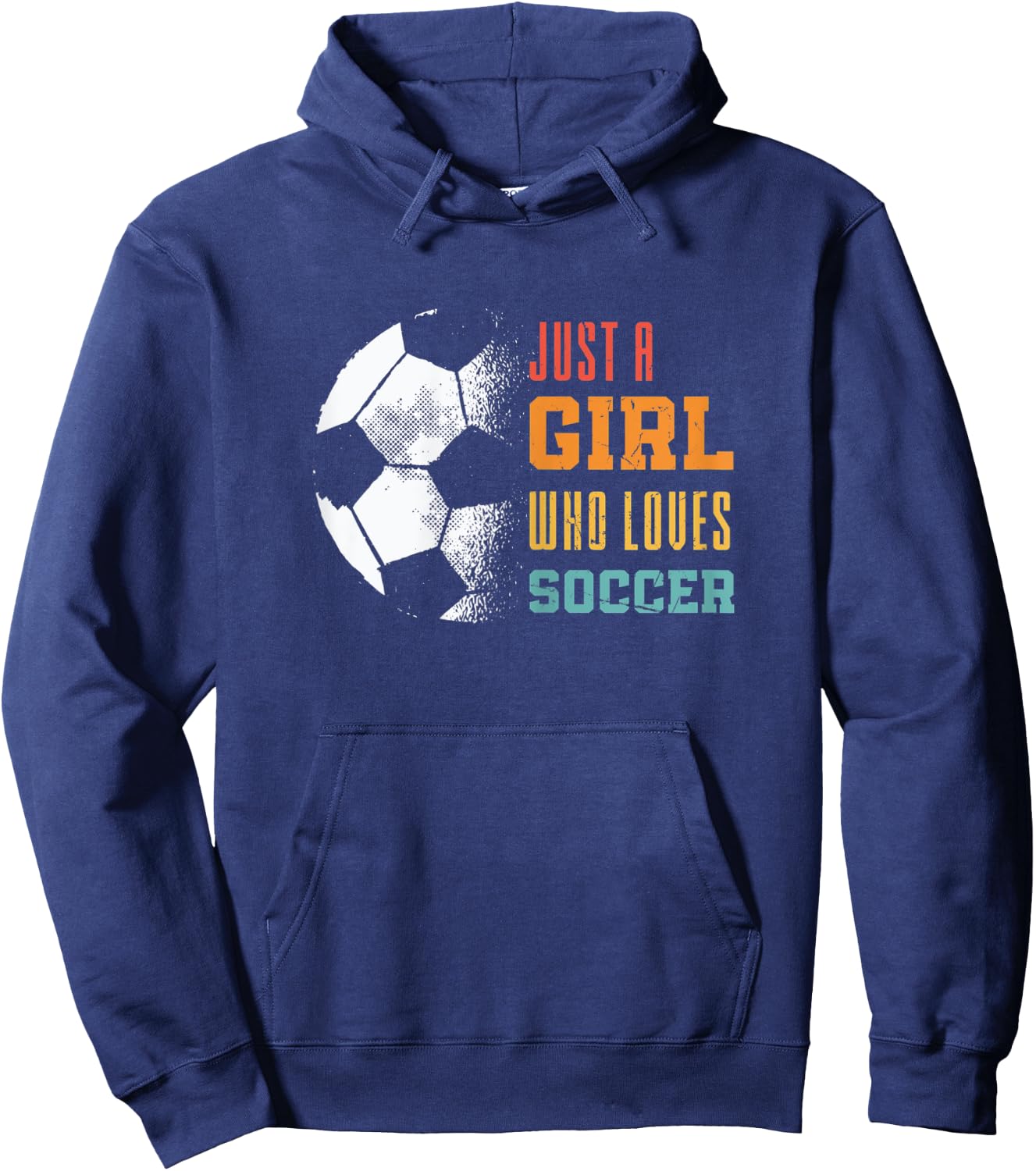 Soccer Sports Just A Girl Who Loves Soccer Hoodie - Hoodie | Navy