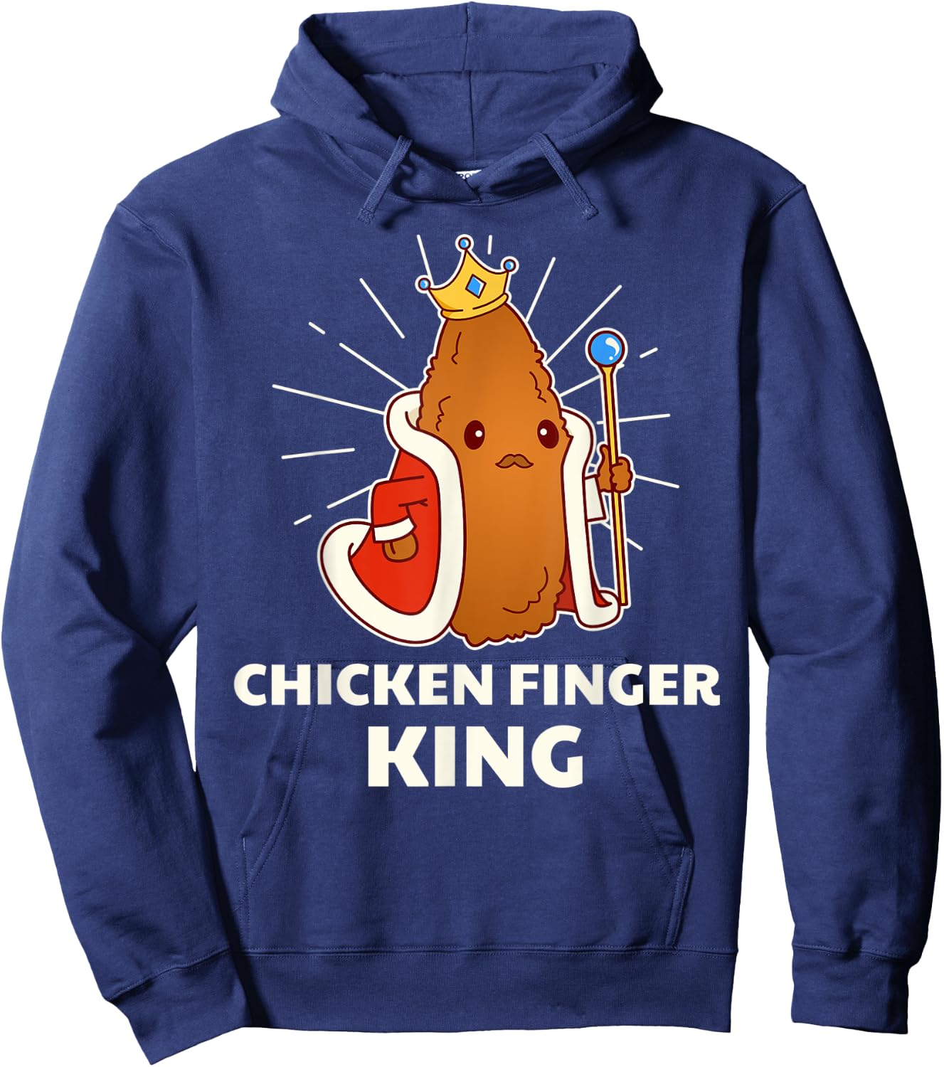 Chicken Finger King - Funny Fast Food Hoodie - Hoodie | Navy