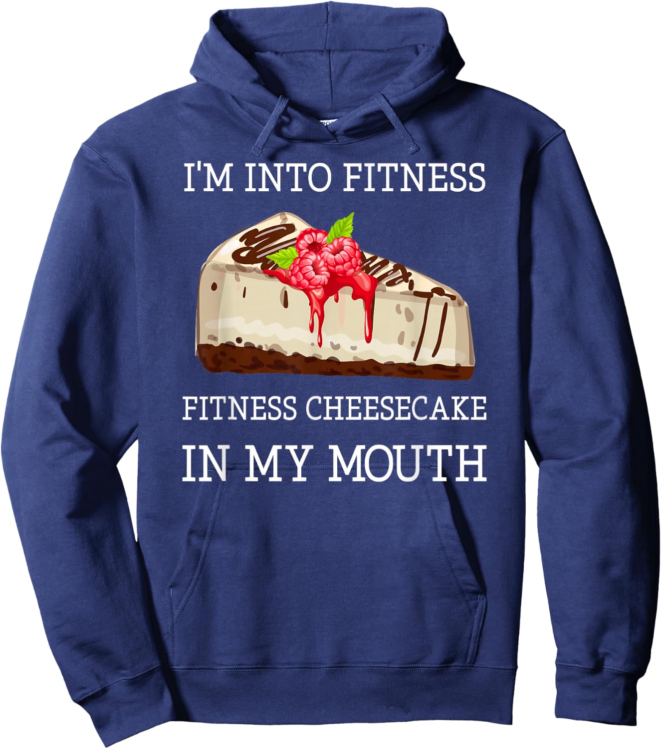 Fitness Cheesecake Funny Cheesecake Pun Jokes Hoodie - Hoodie | Navy