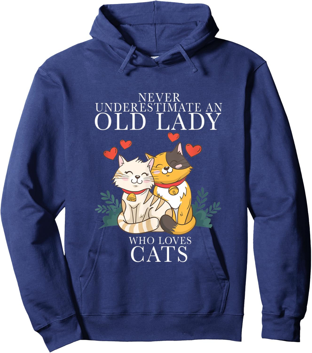 Never Underestimate An Old Lady Who Loves Cats Hoodie - Hoodie | Navy