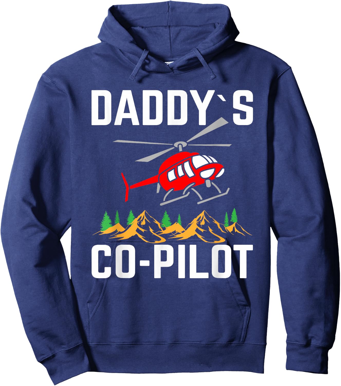 Daddy's Co-Pilot I Helicopter Hoodie - Hoodie | Navy