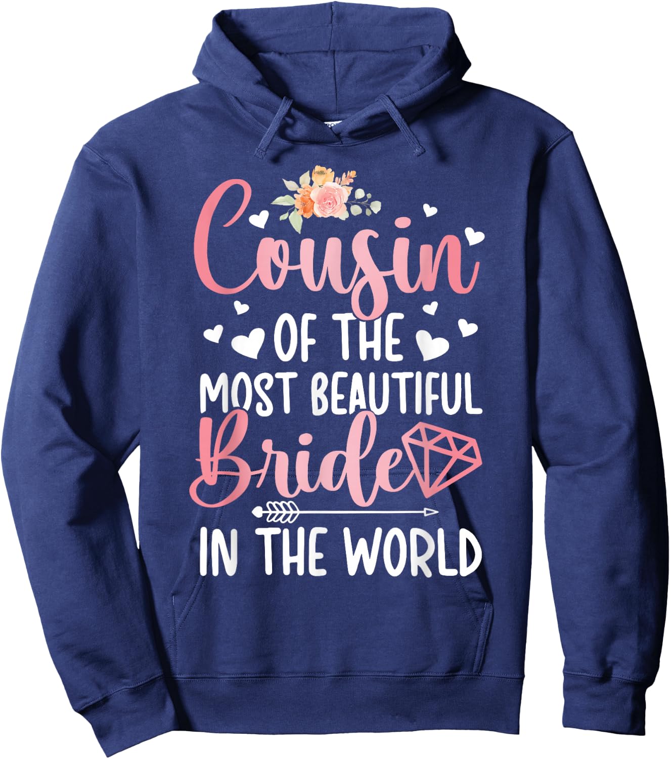 Cousin of The Bride Cousin Proud Bride's Cousin Hoodie - Hoodie | Navy