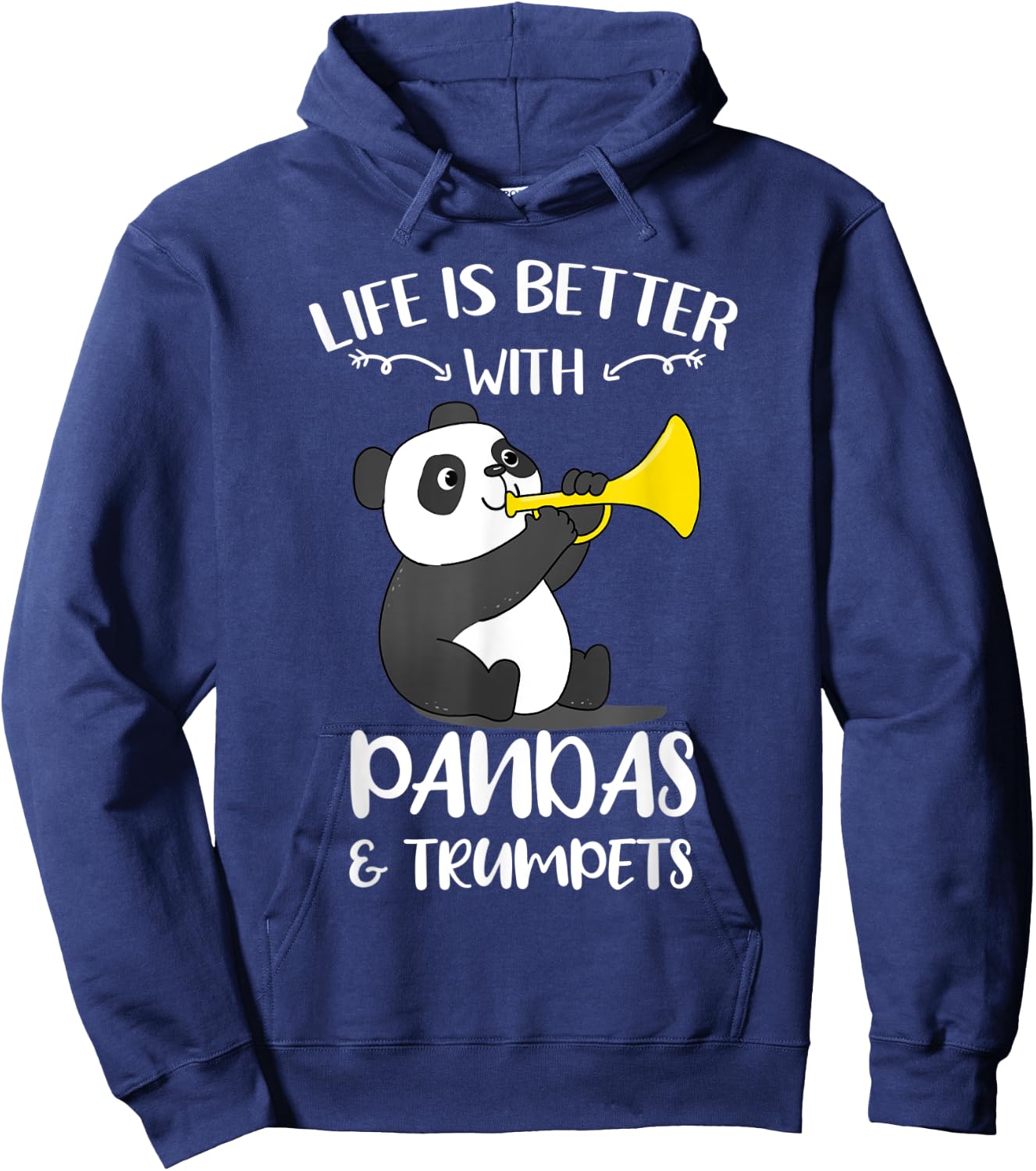 Life Is Better With Pandas And Trumpets Hoodie - Hoodie | Navy