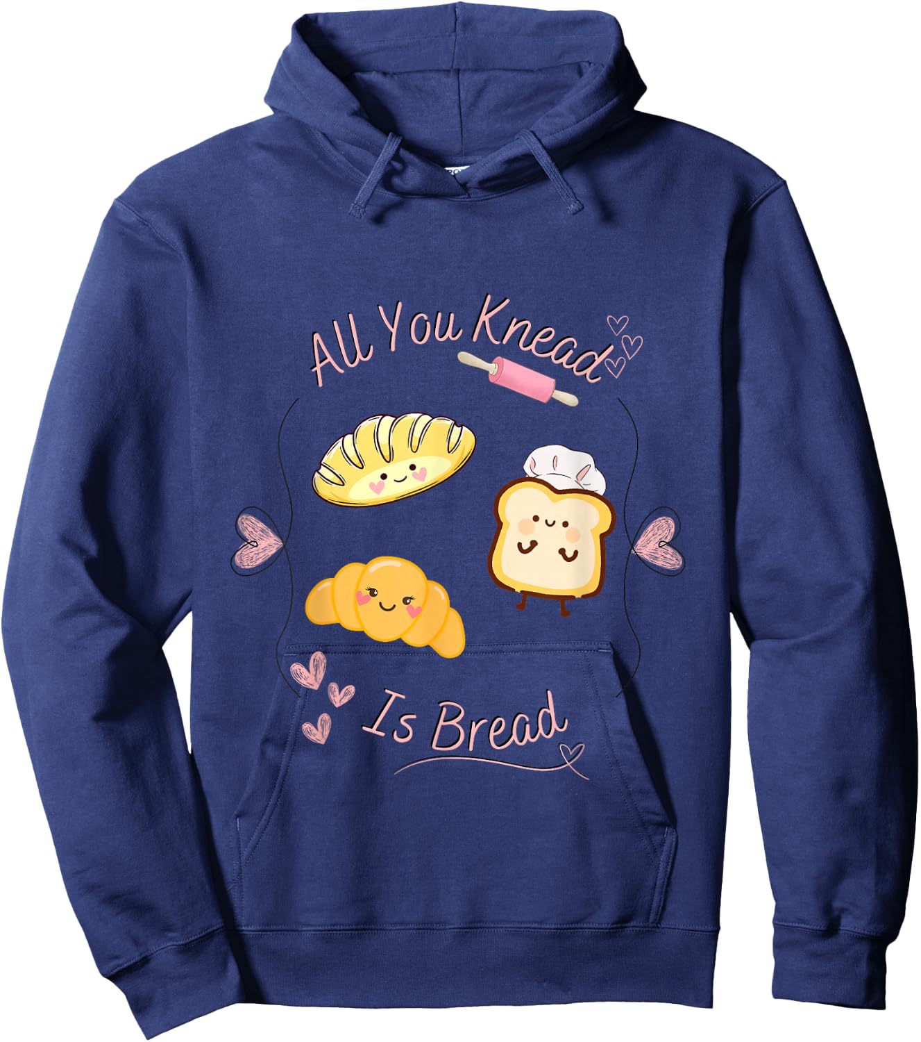 All you knead is bread in Kawaii pun aesthetic Hoodie - Hoodie | Navy
