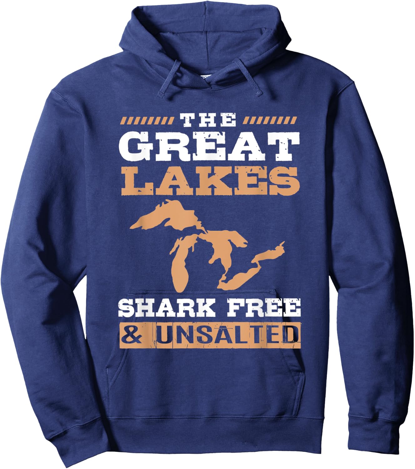 Great Lakes Unsalted And Shark Free Hoodie - Hoodie | Navy