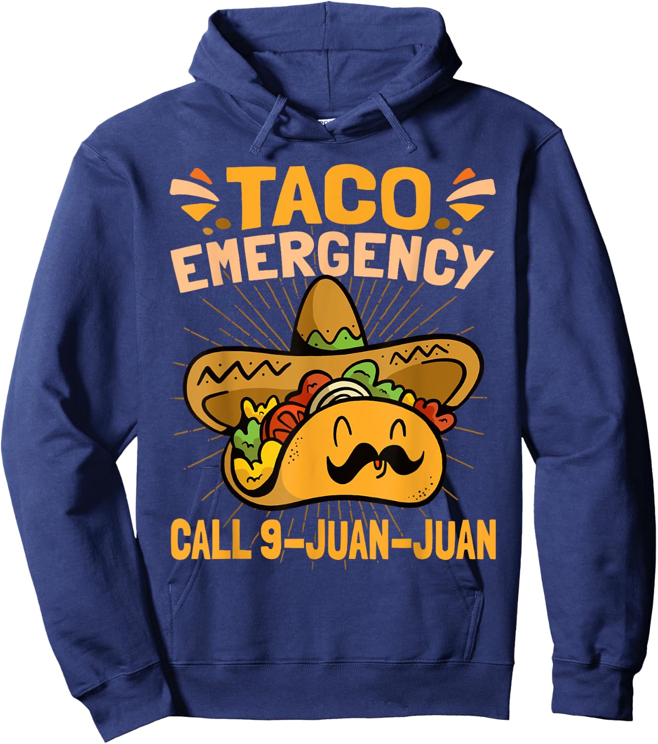 Taco Emergency Cinco De Mayo Hoodie - Hoodie | Navy