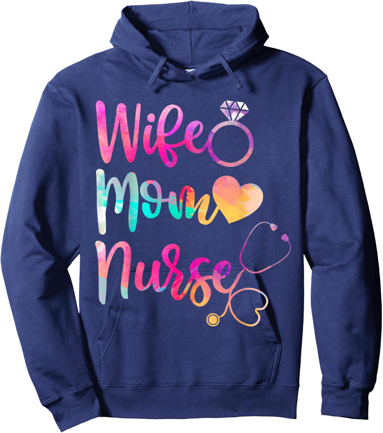 Wife Mom Nurse Shirt, Funny Mothers Day Hoodie - Hoodie | Navy