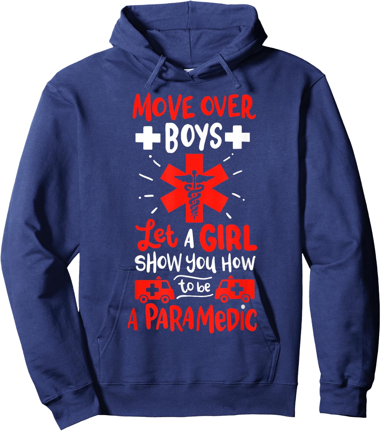 Funny EMT EMS First Responder Paramedic Saying Hoodie - Hoodie | Navy