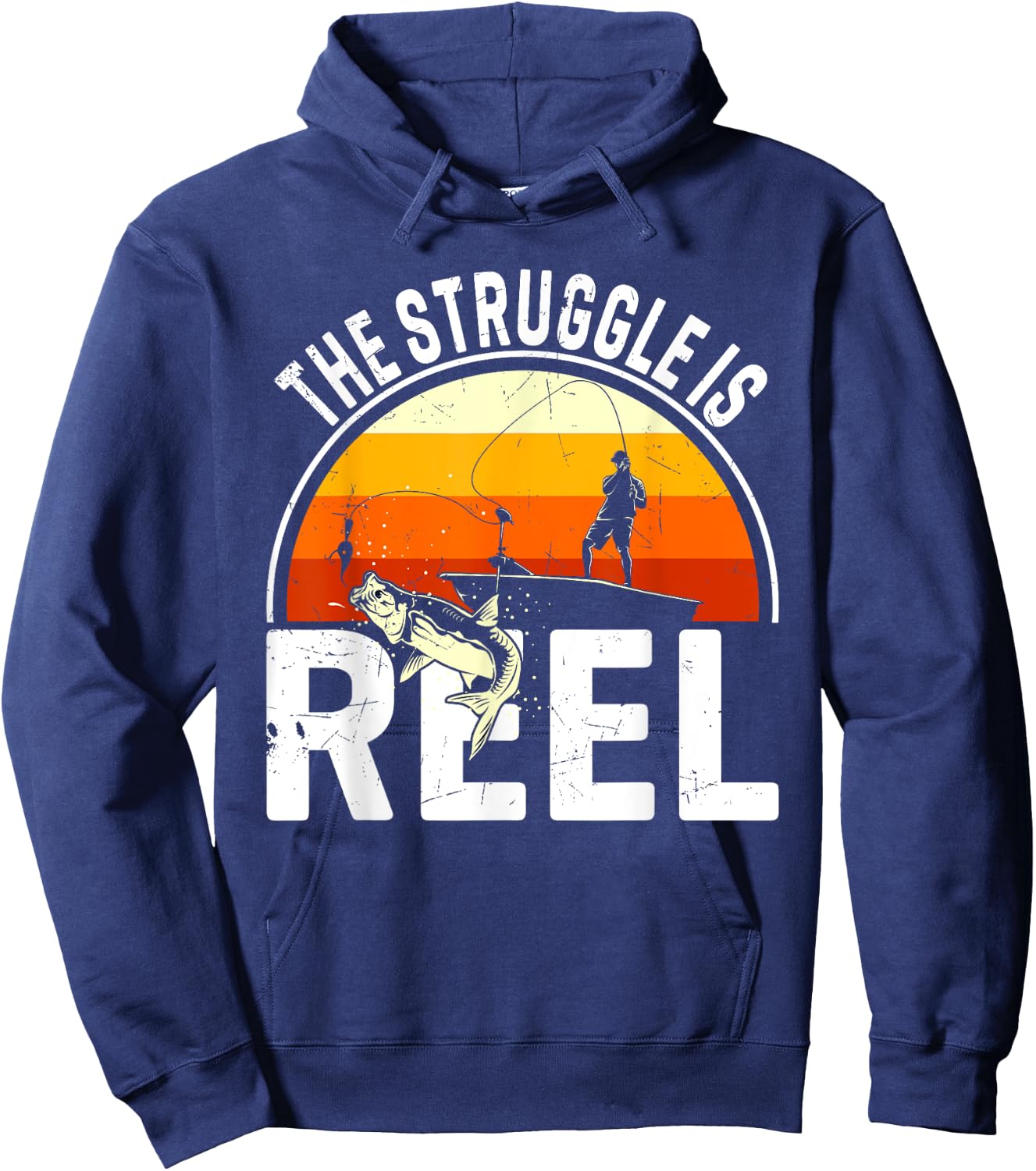 The Struggle Is Reel / Fisher Fisherman Fishing Hoodie - Hoodie | Navy