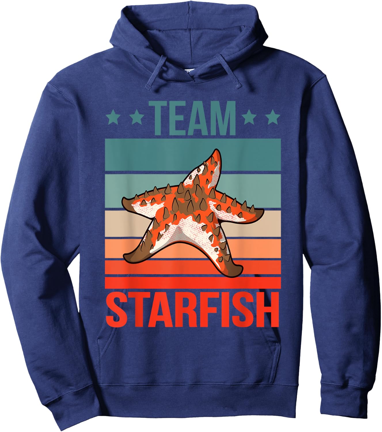 Team Starfish Quote Sea Star Starfish Hoodie - Hoodie | Navy