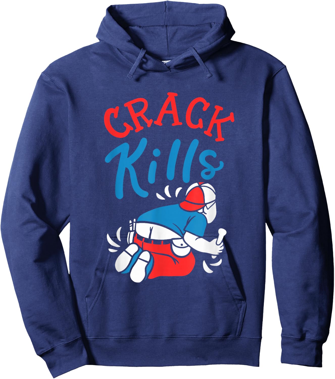 Crack Kills, Funny Plumber Hoodie - Hoodie | Navy