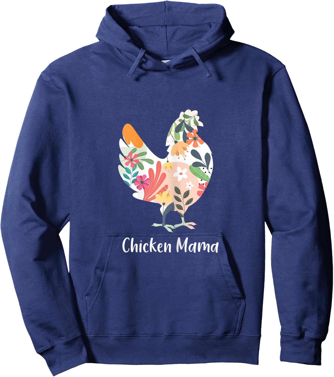 Chicken Mama Flowers Farmer Mother's Day Hoodie - Hoodie | Navy